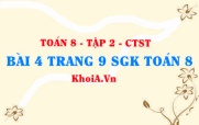Bài 4 trang 9 Toán 8 Chân trời sáng tạo Tập 2